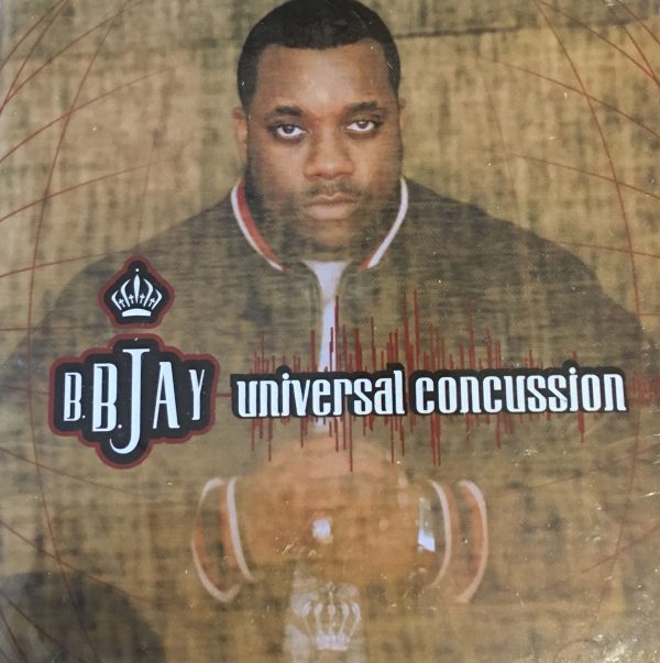 B. B. Jay , Universal Concussion, (R & B) - LonDisc Records