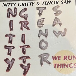 Nitty Gritty & Tenor Saw